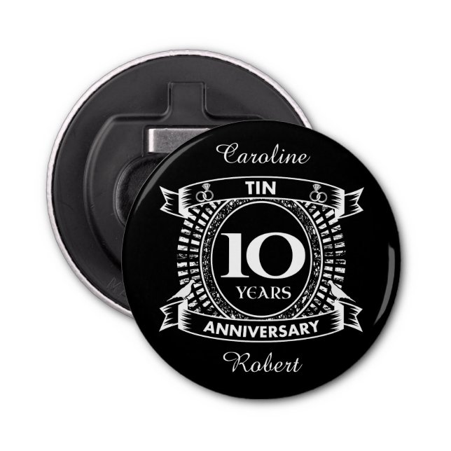 10TH wedding anniversary tin Bottle Opener (Front)