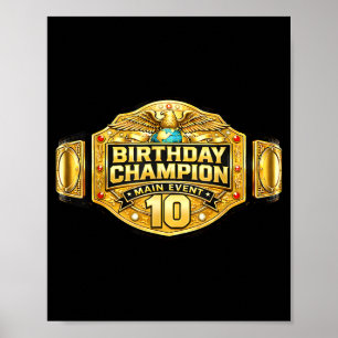 10th wrestler birthday wrestling champion party10t poster
