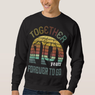 10th Years Wedding Anniversary Gifts For Couples M Sweatshirt