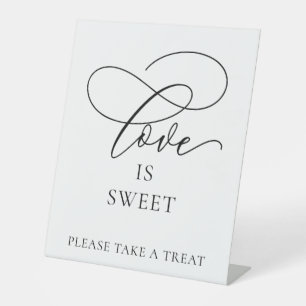 10x12 “Love is Sweet, Please Take a Treat Pedestal Sign