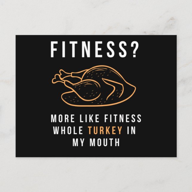 119.Funny Thanksgiving T Shirt Fitness Turkey In M Invitation Postcard (Front)