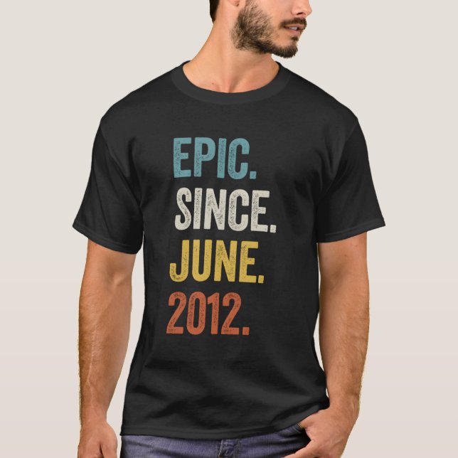 11 Epic Since June 2012 11Th T-Shirt (Front)