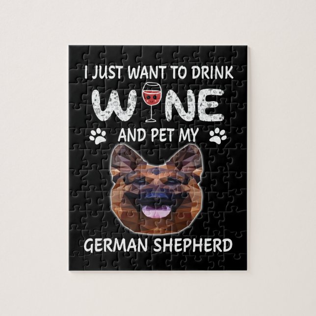 11 I just Want to Drink Wine And Pet My German She Jigsaw Puzzle (Vertical)