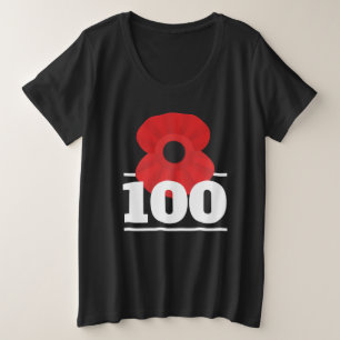 11 Nov Remembrance Day Poppy 100 Years Anniversary Plus Size T-Shirt