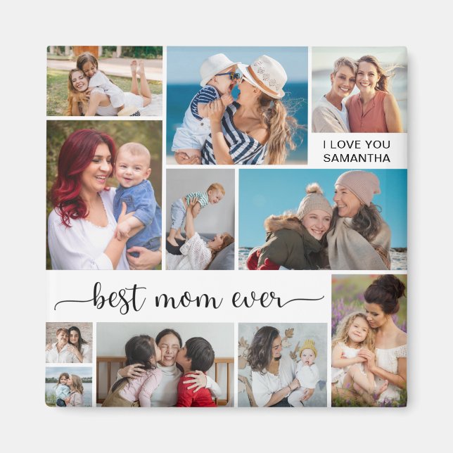   11 Photo Collage Best Mum Ever Magnet (Front)