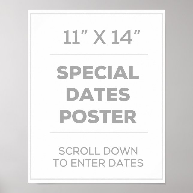 11" x 14" Special Dates Poster (Front)