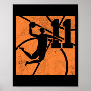 11 Year Old Basketball Dunk 11th Birthday Party Th Poster