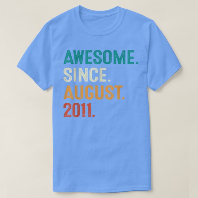 11 Year Old Gift Awesome Since August 2011 11th Bi T-Shirt (Design Front)