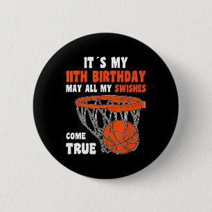 11 Year Old Happy 11th Birthday Basketball 11th Bi 6 Cm Round Badge