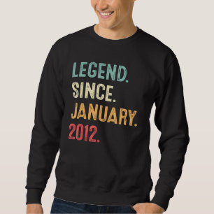 11 Year Old  Legend Since January 2012 11th Birthd Sweatshirt