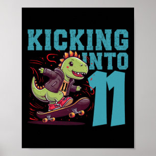 11 Year Old Skater Skateboarding T-rex Dinosaur Bi Poster
