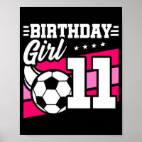 11 Year Old Soccer Football 11th Birthday Girl T S