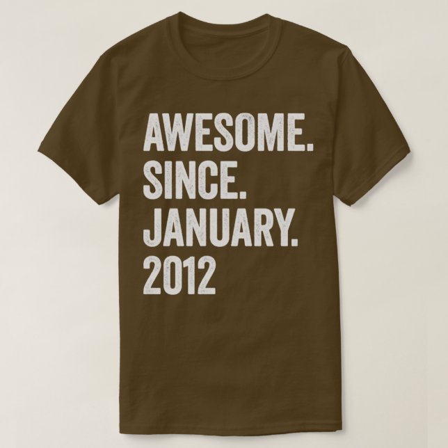 11 Years Awesome Since January 2012 11th Birthday1 T-Shirt (Design Front)