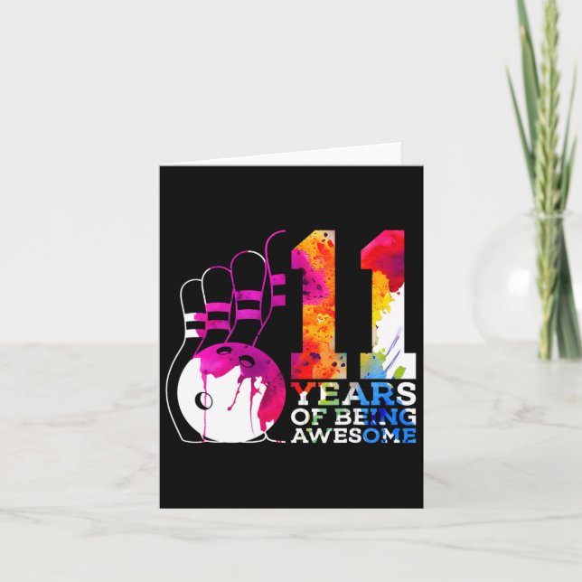 11 Years Of Being Awesome Bowling 11th Birthday  Card (Front)