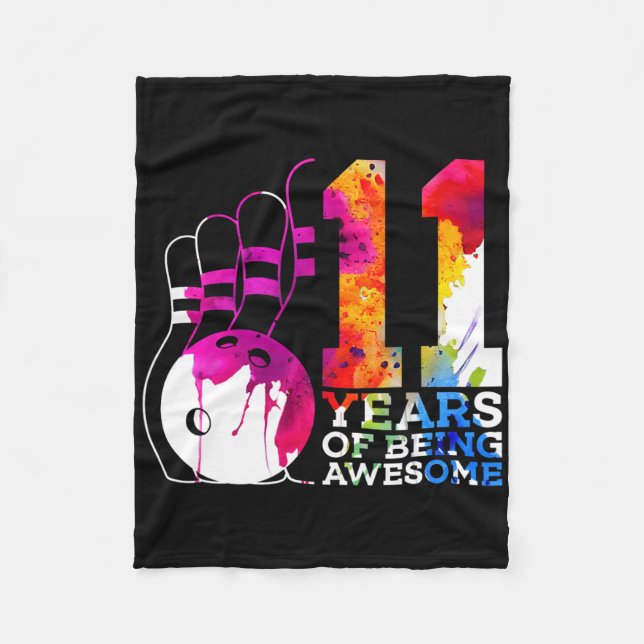 11 Years Of Being Awesome Bowling 11th Birthday  Fleece Blanket (Front)