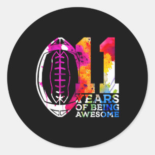11 Years Of Being Awesome Football 11th Birthday  Classic Round Sticker
