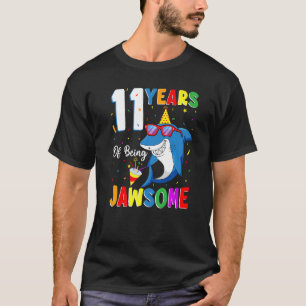 11 Years Of Being Jawsome Shark 11th Birthday 11 Y T-Shirt