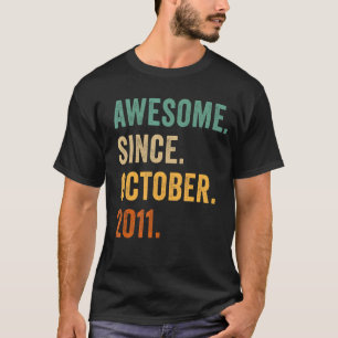 11 Years Old  11th Birthday Awesome Since October  T-Shirt