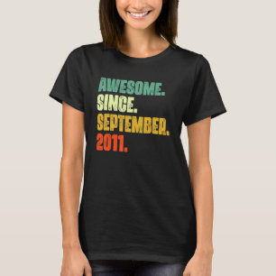 11 Years Old Awesome Since September 2011 11th 10 T-Shirt