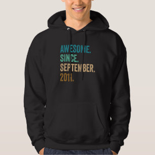 11 Years Old Awesome Since September 2011 11th Bir Hoodie