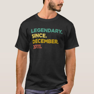 11 Years Old Legend Since December 2011 11th Birt T-Shirt