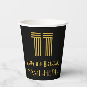11th Birthday: Art Deco Inspired Look “11” & Name Paper Cups