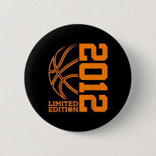 11th BIRTHDAY BASKETBALL LIMITED EDITION 2012  6 Cm Round Badge