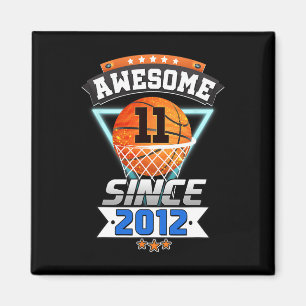 11th Birthday  Basketball Player Awesome Since 201 Magnet