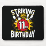 11th Birthday Bowling Theme Striking Into Birthday Mouse Pad<br><div class="desc">11th Birthday Bowling Theme Striking Into Birthday Kid Boys</div>