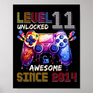 11th Birthday Boy Level 11 Unlocked Awesome Since  Poster