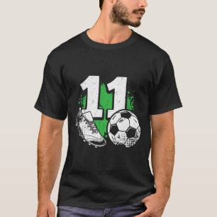 11th Birthday Boy Soccer Player Footll 11 Years Ol T-Shirt