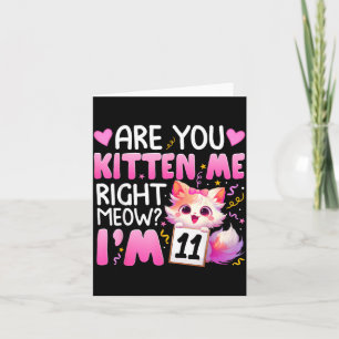 11th Birthday Girl 11yr Eleven 11 Year Old Kitten Card