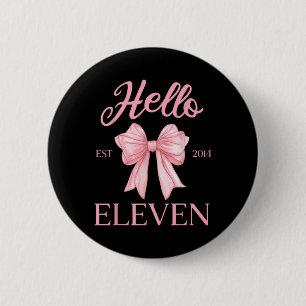 11th Birthday Girl Cute Coquette Bow Hello Eleven  6 Cm Round Badge