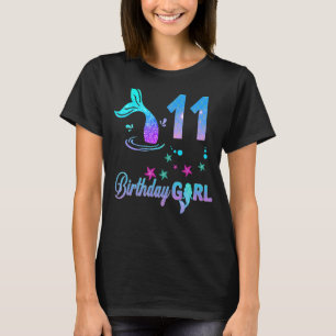 11th Birthday Girl Mermaid Is 11 Years Old Birthd T-Shirt