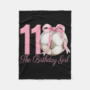 11th Birthday Girl Soccer Ll Coquette Pink Bow 11 Fleece Blanket