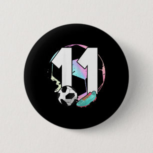 11th Birthday Girl Soccer Player Football 11 Years 6 Cm Round Badge