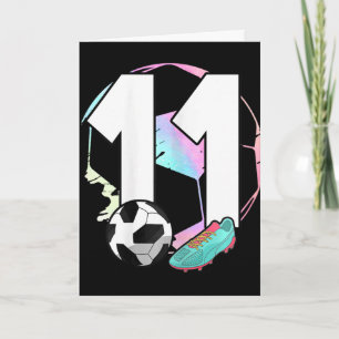 11th Birthday Girl Soccer Player Footll 11 Years O Card