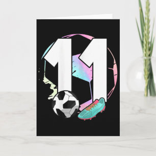 11th Birthday Girl Soccer Player Footll 11 Years O Card