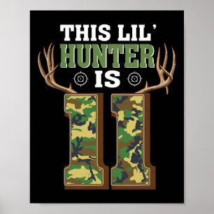 11th Birthday Hunting Deer 11 Year Old Hunter Poster