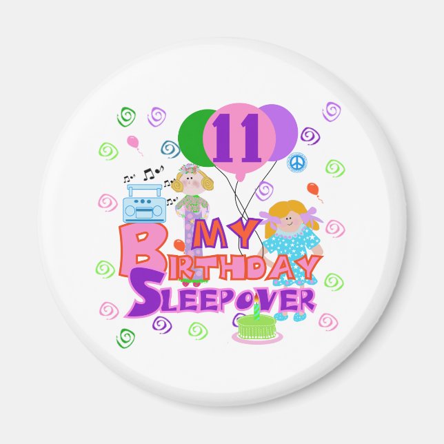11th Birthday Sleepover Magnet (Front)