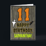 11th Birthday: Spooky Halloween Theme, Custom Name Card<br><div class="desc">The front of this scary and spooky Hallowe'en birthday themed greeting card design features a large number "11", along with the message "HAPPY BIRTHDAY, ", and a personalised name. There are also depictions of a ghost and a bat on the front. The inside features a customised birthday greeting message, or...</div>