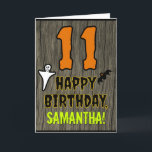 11th Birthday: Spooky Halloween Theme, Custom Name Card<br><div class="desc">The front of this scary and spooky Hallowe'en birthday themed greeting card design features a large number "11", along with the message "HAPPY BIRTHDAY, ", and a personalised name. There are also depictions of a ghost and a bat on the front. The inside features a customised birthday greeting message, or...</div>