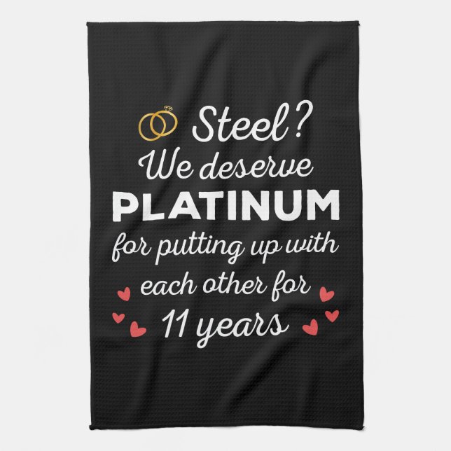 11th Wedding Anniversary I - Steel Funny Couple Tea Towel (Vertical)
