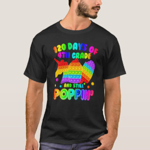 120 Days Of 4th Grade And Still Poppin' Love Pop I T-Shirt