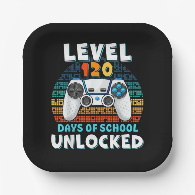 120 Days Of School Level Unlocked  Paper Plate (Front)