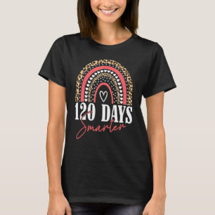 120 Days Smarter Happy 120th Day Of School Rainbow T-Shirt