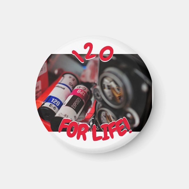 120 For Life Magnet (Front)
