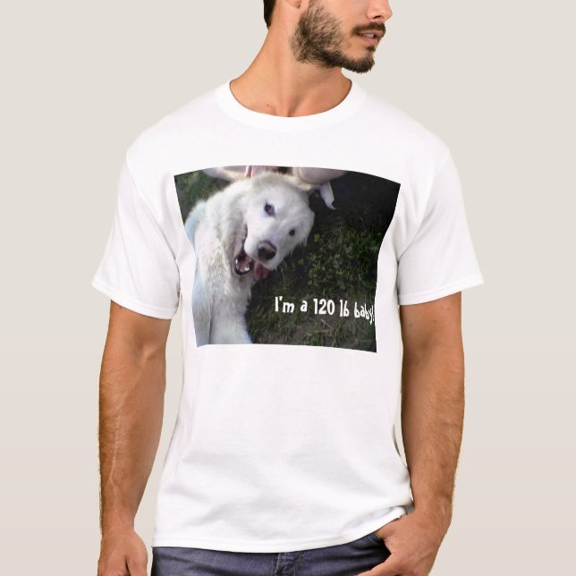 120 lb Baby T-Shirt (Front)