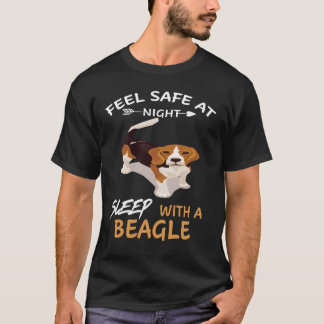122 Feel Safe At Night Sleep With A Beagle T-Shirt