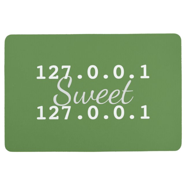 127.0.0.1 Sweet 127.0.0.1 (Home Sweet Home) Green Floor Mat (Front)